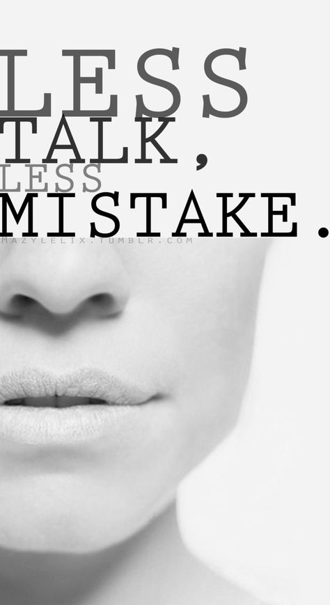 "Less talk, less mistake." Less Talk Less Mistake Quotes, Talk Less Quotes, Horror Wallpapers, Allama Iqbal Quotes, Iqbal Quotes, Vision Quotes, Less Talk, Mistake Quotes, Talk Less