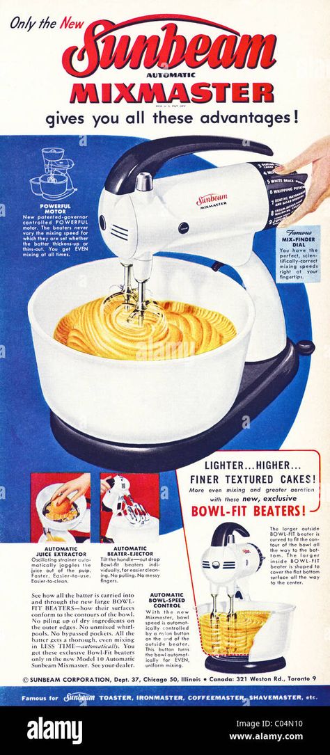 Download this stock image: Original 1950s advertisement in American consumer magazine for SUNBEAM MIXMASTER food mixer - C04N10 from Alamy's library of millions of high resolution stock photos, illustrations and vectors. Vintage Ads 1950s, Ad Kitchen, 1950s Kitchen, Kitchen Retro, Vintage Appliances, Old Advertisements, Retro Advertising, Retro Ads, Old Ads