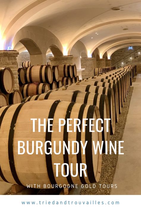 French Wine Regions, Beaune France, Burgundy France, Wine Tourism, French Wine, The Perfect Day, Burgundy Wine, Wine Tour, Wine Region