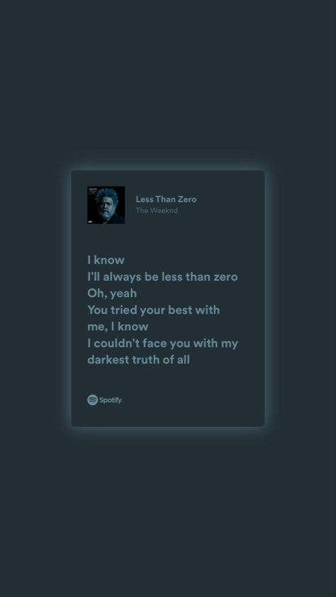 Less Than Zero Lyrics, Less Than Zero The Weeknd, The Weeknd Lyrics, Weeknd Lyrics, Dawn Fm, Less Than Zero, Try Your Best, The Weeknd, Cute Quotes