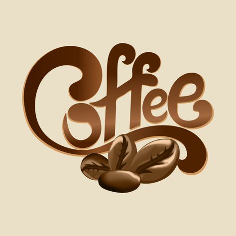 Check out this awesome 'Coffee' design on @TeePublic! Coffee Logo Design Art, Coffee Logo Design Ideas Graphics, Coffee Border Design, Coffee Logo Design, Coffee Logo Ideas Creative, Coffee Lettering Design, Logo Kopi Coffee Shop, Coffee Typography, Coffee Artwork