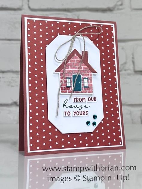 Humble Home Bundle, Stampin Up!, Brian King Su Humble Home, Stampin Up Humble Home, Humble Home Stampin Up Cards, House Cards, Humble Home, Stampin Up Karten, Create Christmas Cards, Housewarming Card, Guy Cards