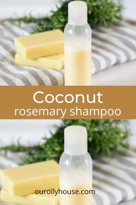 Coconut Shampoo Diy, Our Oily House, Shampoo Diy, Diy Shampoo Recipe, Shampoo Bar Recipe, Rosemary Shampoo, Natural House, Homemade Body Care, Coconut Shampoo