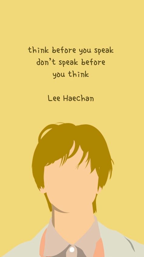 Materi Bahasa Jepang, Think Before You Speak, Korean Quotes, Cute Inspirational Quotes, Nct Album, Kpop Quotes, Nct Life, Dream Quotes, Cartoon Jokes