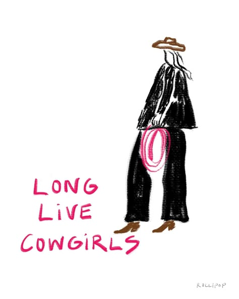 never gonna settle on down girls Long Live Cowgirls Wallpaper, Cowgirl Drawing, Wallpaper Scraps, Country Poster, Cowgirl Poster, College House, Cowboy Aesthetic, Collage Board, Cowgirl Art