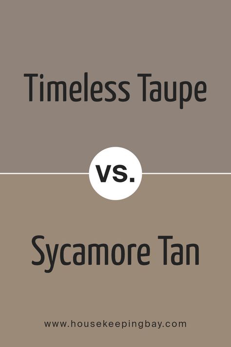 Timeless Taupe SW 9579 by Sherwin Williams vs Sycamore Tan SW 2855 by Sherwin Williams Tan Interior Walls, Sherwin Williams Tan Colors, Sycamore Tan Sherwin Williams, Black Exterior House Colors, Sherwin Williams Coordinating Colors, Taupe Bathroom, Beige Paint Colors, Beige Paint, Trim Colors