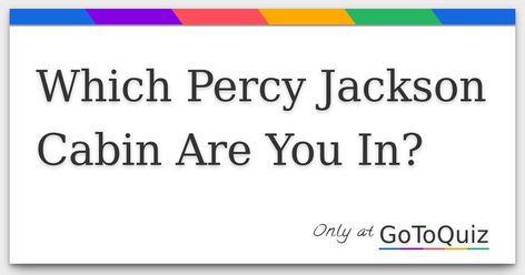 Results: Which Percy Jackson Cabin Are You In? Percy Jackson Quiz, Athena Goddess Of Wisdom, Percy Jackson Cabins, Percy Jackson Drawings, Truth And Dare, Percy Jackson Characters, Annabeth Chase, Percy Jackson Books, Percy Jackson Funny