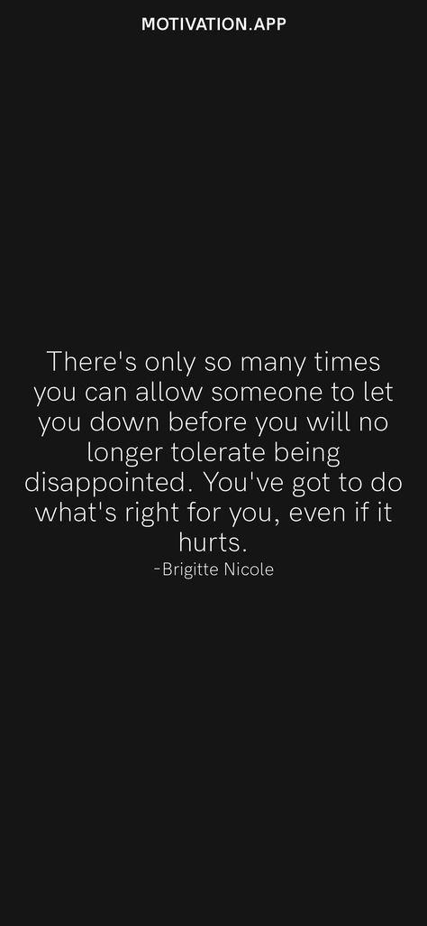 Disappointment Quotes Let Down Feelings, Dont Let Their Words Sadden You, It Was Nice While It Lasted, Being Let Down Quotes, Christmas Doesn’t Feel The Same, Let Them Do What They Want To Do, You Can’t Help Someone Who Doesn’t Want To Help Themselves, Let Down Quotes, Family Hurts You