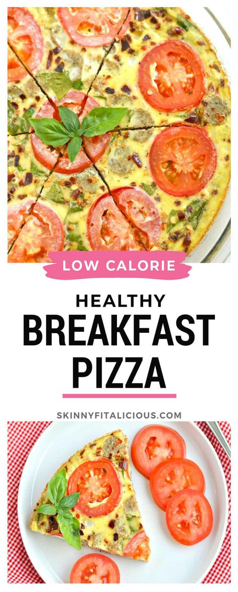 Sausage Tomato Breakfast Pizza {GF, Low Cal, Paleo, Low Carb} - Skinny Fitalicious® Egg Bake Breakfast, Healthy Breakfast Pizza, Low Calorie High Protein Breakfast, Healthy Egg Bake, Tomato Bake, Bake Breakfast, Tomato Breakfast, Healthy Egg Breakfast, High Protein Breakfast Recipes