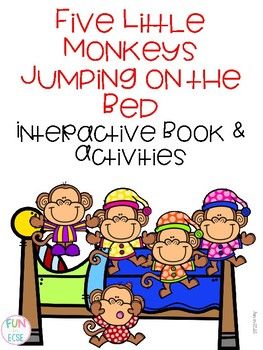 Five Little Monkeys Jumping on the Bed Companion Activities 10 In The Bed Activities, Monkey Jump, Tactile Learning, Five Little Monkeys, Kindergarten Songs, Story Activities, Common Core Kindergarten, Elementary Activities, Language Arts Classroom