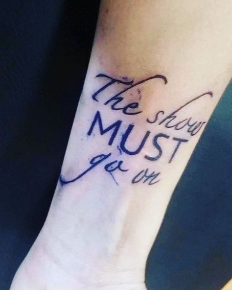 Because no matter what "The Show MUST go on" -Queen The Show Must Go On Tattoo, Broadway Tattoos, Dancing Tattoo, Tattoo On Foot, Dancer Tattoo, Salsa Dancing Outfit, Small Cross Tattoos, Dance Tattoo, On Tattoo