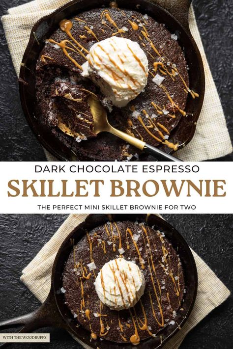 Cast Iron Desserts, Espresso Cake Recipe, Skillet Brownie Recipe, Small Batch Brownies, Brownie Skillet, Mini Cast Iron Skillet, Low Calorie Sweets, Espresso Cupcakes, Mini Cast Iron