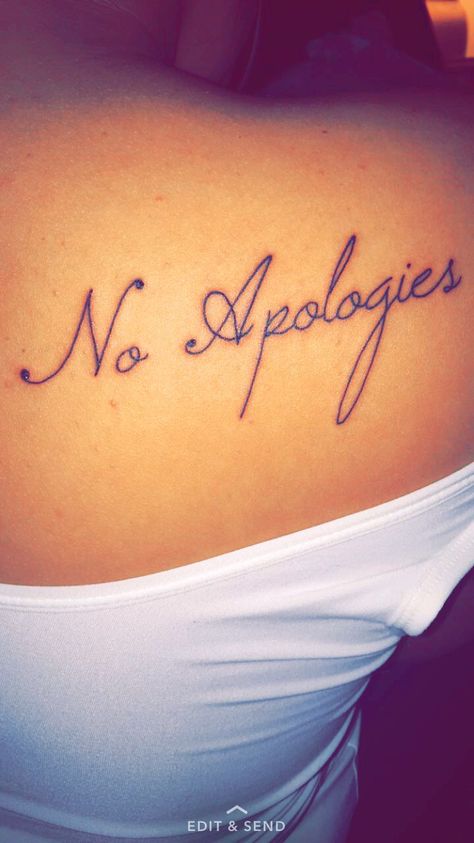 No Apologies tattoo No Apologies Tattoo, By Any Means Necessary Tattoo, School Reality, No Apologies, Stomach Tattoos, By Any Means Necessary, How To Apologize, Word Tattoos, Tattoos And Piercings