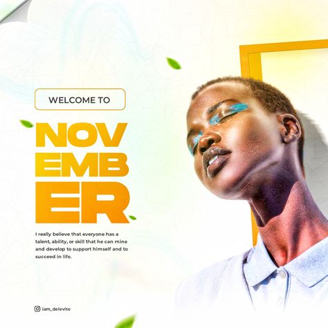 Welcome To November, New Month Design, Month Design, Concert Poster Design, Church Media Design, Training Design, Happy New Month, Social Media Branding Design, Photoshop Tutorial Photo Editing