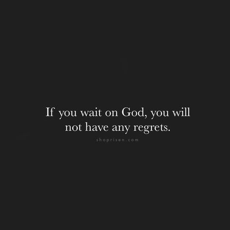 Waiting On God Quotes, God Spirituality, Wait On God, The Answer, Spirituality Quotes, Faith > Fear, Waiting On God, Christian Hoodies, Godly Relationship