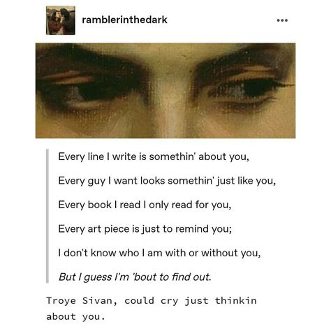 Troye Sivan Troye Sivan Lyrics Aesthetic, Troye Sivan Aesthetic Wallpaper, Troye Sivan Aesthetic, Troye Sivan Lyrics, Just Thinking About You, You Give Me Butterflies, Art Literature, Things To Ask Siri, Thinking About You