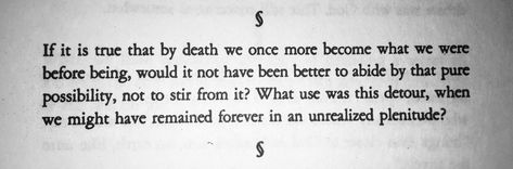 “What use was this detour” —Emil Cioran, The Trouble With Being Born, Pg 147 #quotes #antinatalism The Trouble With Being Born, Emil Cioran, So True, Philosophy, Writing, Quotes, Quick Saves