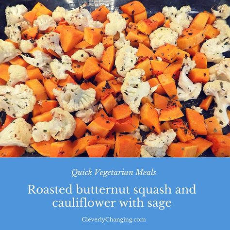 Roasted butternut squash and cauliflower with sage Roasted Cauliflower And Butternut Squash, Butternut Squash And Cauliflower, Ip Recipes, Vegetarian Sides, Butternut Squash Recipes, Veggie Delight, Roasted Beets, Butternut Squash Soup, Squash Soup