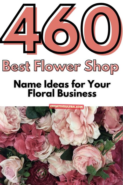 Learn simple tips to name your flower shop. Find unique, memorable flower shop name ideas that fit your style and attract customers to your brand. Garden Names Ideas, Flower Shop Names Ideas, Flower Business Names, Unique Flower Names, Flower Shop Website, Florist Brand, Shop Name Ideas, Flower Branding, Floral Business