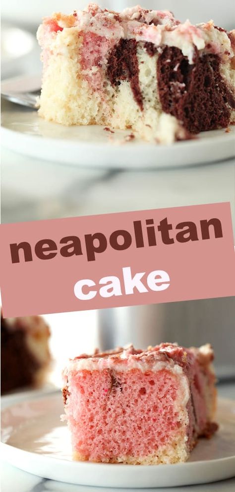 Strawberry Flavored Cake, Neapolitan Desserts, Neapolitan Cake, Recipe Sheet, Easy Cakes To Make, Box Cakes, Frosting Cake, Pan Recipe, Boxed Cake