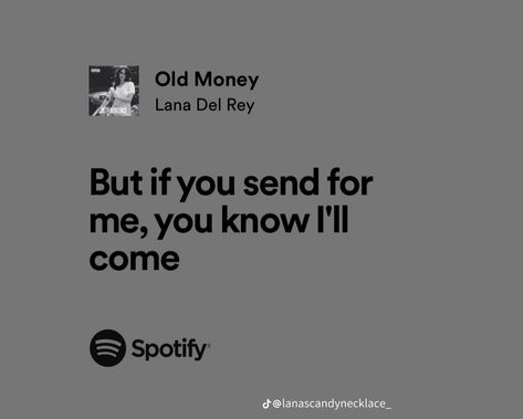 Ultraviolence Lyrics, Old Money Lana Del Rey, Lana Quotes, Ldr Lyrics, Lana Lyrics, Therapy Music, Lana Del Rey Ultraviolence, Spotify Lyrics, Lyric Poster