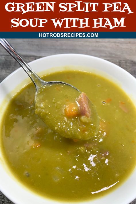 Green Split Pea Soup With Ham, Green Pea Soup With Ham, Split Peas Soup With Ham Bone, Green Split Pea Soup, Split Pea Soup With Ham, Pea Soup With Ham, Ham Soup Recipes, Ham Bone Soup, Green Pea Soup