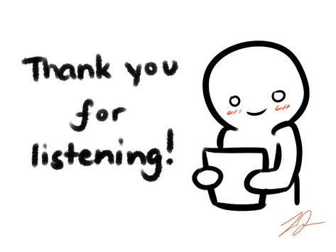 'Thank you for listening' card by LyraEri on DeviantArt Funny Powerpoint Memes, Background Ppt Thank You, Thank You Template Powerpoint, Thanks For Listening Quotes, Do You Have Any Questions Image, Aesthetic Thank You For Ppt, Thank You Wallpaper Powerpoint, Thank You For Listening Quotes, Meme Thank You