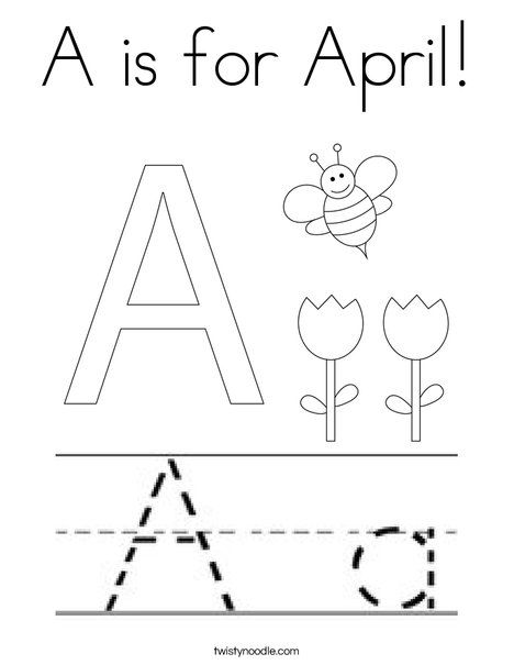 A is for April Coloring Page - Twisty Noodle Preschool April Crafts, April Curriculum For Preschool, April Lesson Plans For Toddlers, April Lesson Plans Preschool, April Crafts For Preschoolers, April Crafts For Toddlers, April Preschool Worksheets, April Worksheets, April Coloring Pages