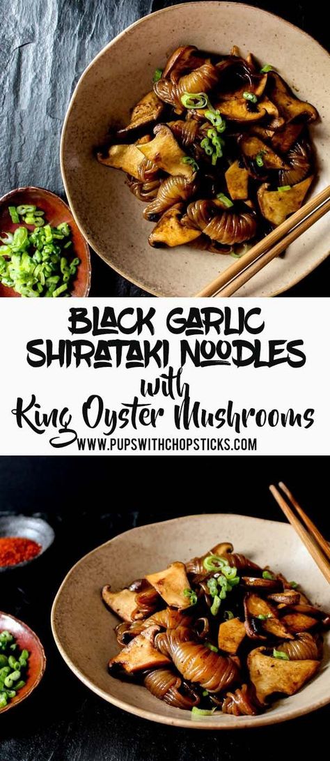 Shirataki Recipes, King Oyster Mushrooms, King Oyster, Asian Noodle Recipes, Shirataki Noodles, Noodle Recipe, Mapo Tofu, Oyster Mushrooms, Black Garlic