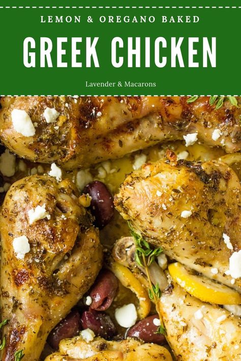 Lemon Oregano Chicken, Healthy Greek Recipes, Lemon Roasted Chicken, Oregano Chicken, Baked Greek Chicken, Lavender Macarons, Spring Recipes Dinner, Greek Recipes Authentic, Chicken With Lemon