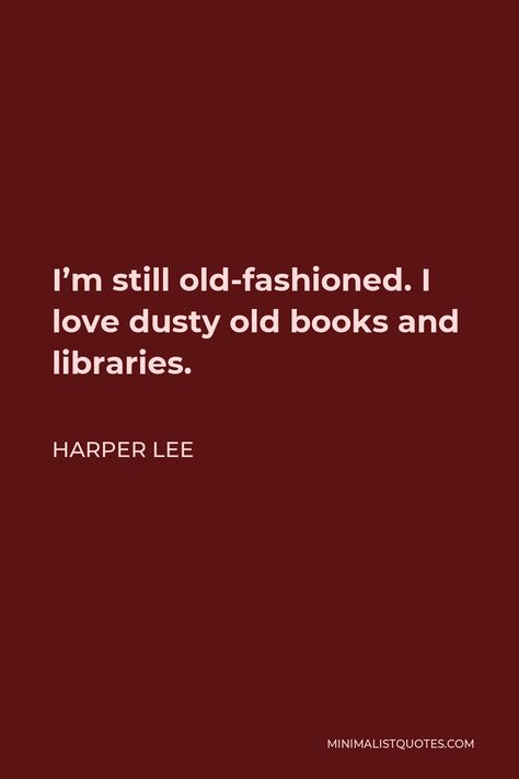 Harper Lee Quotes, Store Quote, Famous Book Quotes, Library Quotes, Reading Books Quotes, Good Insta Captions, Light Quotes, Old Library, Insta Captions