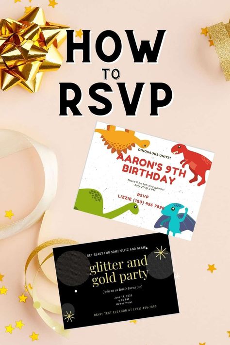 Ultimate guide on how to RSVP to a party invitation, including sample wording for RSVPs, what to say when you can't go to a party, how to phrase accepting or decline an RSVP, and what RSVP means. Free Online Party Invitations, Rsvp Invitation Birthday, How To Decide Who To Invite To A Birthday Party, No Presents Invitation Wording Birthday, No Gift Birthday Party Invitation, Rsvp Birthday Invitation, Birthday Interview Questions, Rsvp Wording, Make Birthday Invitations