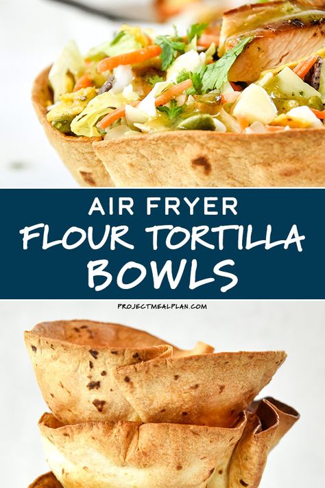 Air Fryer Flour Tortilla Bowls are a must for your next taco salad night! So crispy and easy to make, these tortilla bowls will take your taco salad to the next level! Directions included for taco size and burrito size tortillas! #airfryerrecipes #airfryer Air Fryer Flour Tortilla, Taco Salad Shells, Air Fryer Tortilla, Taco Salad Bowls, Tortilla Bowls, How To Make Tortillas, Flour Tortilla, Ninja Recipes, Air Fryer Oven Recipes