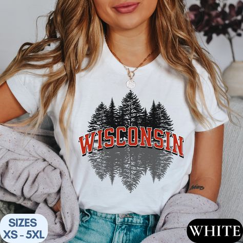 Pine Tree Wisconsin Shirt, Midwest T Shirt Gift Wisconsin Tshirt State Name Shirt WI Tee Shirt College Apparel University Shirt Top Badger by AllianasCreations on Etsy College Apparel, Wisconsin State, University Shirt, Top Gifts, Pine Tree, College Outfits, Badger, Shirt Top, Wisconsin