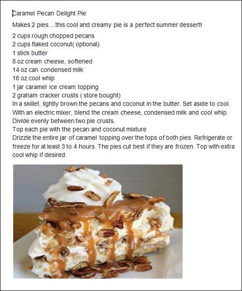 Caramel Pecan Delight Pie Recipe, Carmel Delight Pecan Pie, Pecan Delight Pie, Pecan Delight, Piccadilly Pecan Delight Pie, Caramel Pecan Delight Pie, Carmel Pie, Pecan Desserts Recipes, Caramel Pecan Pie