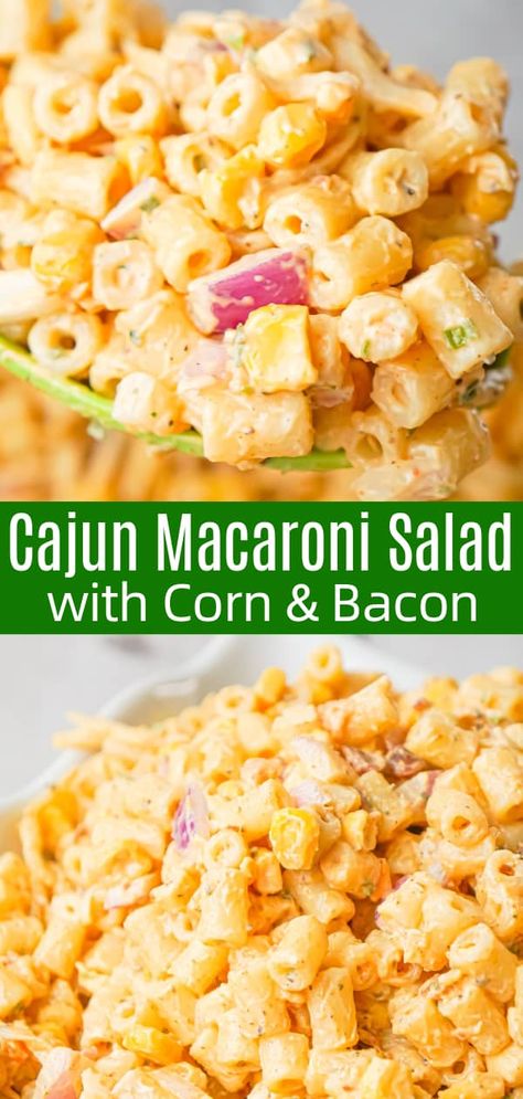 Macaroni Salad With Corn, Bacon Pasta Salad, Creamy Macaroni Salad, Salad With Corn, Cold Side Dishes, Healty Dinner, Cold Side, Macaroni Salad Recipe, Cajun Cooking