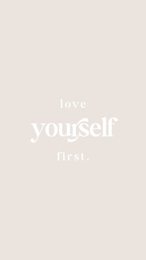 Love Yourself First | Aesthetic Quote Wallpaper | Free Background in 2022 | Quote aesthetic, Aesthetics quote, Phone wallpaper quotes Wallpaper Creme, Love Yourself Wallpaper, First Aesthetic, Aesthetics Quote, Aesthetic Quote, Quote Wallpaper, Phone Wallpaper Quotes, Cream Aesthetic, Free Background