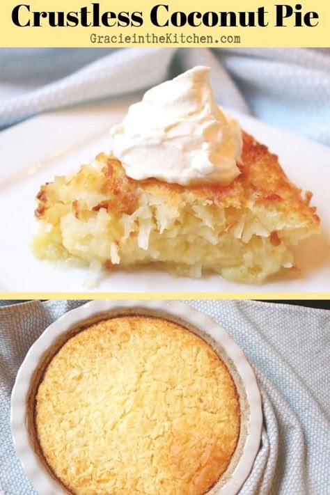 Crustless Desserts, Crustless Coconut Pie Recipe, Crustless Coconut Pie, Impossible Coconut Pie, Crustless Pie, French Coconut Pie, Coconut Pie Recipe, Coconut Cream Pie Recipes, Coconut Custard Pie