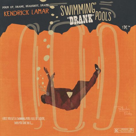 “Swimming Pools (Drank)” | 17 Awesome Pieces Of Unofficial Kendrick Lamar Album Art Swimming Pools Kendrick Lamar, Kendrick Lamar Girlfriend, Kendrick Lamar Live, Lamar Kendrick, Kendrick Lamar Swimming Pools, Kendrick Lamar Lyrics, Kendrick Lamar Art, Kendrick Lamar Shirt, Swimming Pools Drank