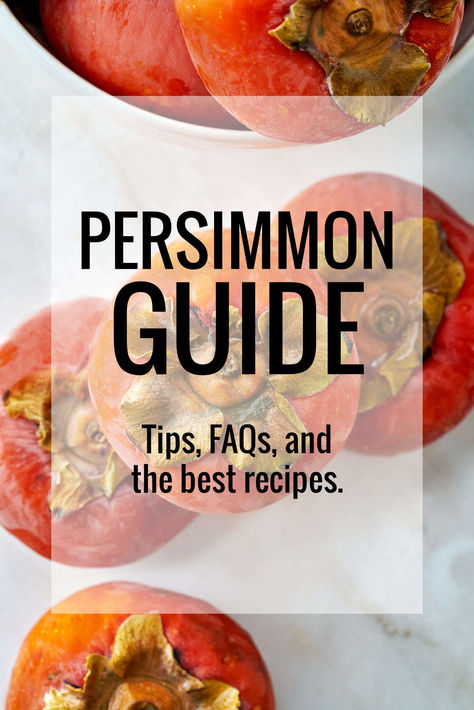 Read my ultimate guide to baking with Fuyu and Hachiya persimmons for tips, tricks, and recipes to help you master this amazing, delicious fruit! Persimmon Puree, Persimmon Muffins, Persimmon Bread, Persimmon Pudding, Persimmon Recipes, Persimmon Fruit, Canning Fruit, Great Appetizers, Sweet Delights