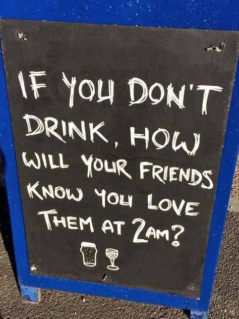 28 Humorous Pub Signs That Make You Want A Drink Bar Quotes, Funny Bar Signs, Drinking Memes, Wine Meme, Alcohol Quotes, Beer Quotes, Alcohol Humor, Drinking Quotes, Pub Signs