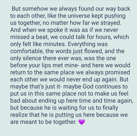 Maybe because we are meant to be together..... We Are Not Meant To Be Together, Were Meant To Be Together Quotes, Meant To Be Quotes Love, Meant To Be Together Quotes Soul Mates Love, Getting Back Together Quotes Meant To Be, If We Are Meant To Be Quotes, We Are Meant To Be Together, Maybe We Are Not Meant To Be Together, We Are Meant To Be Together Quotes