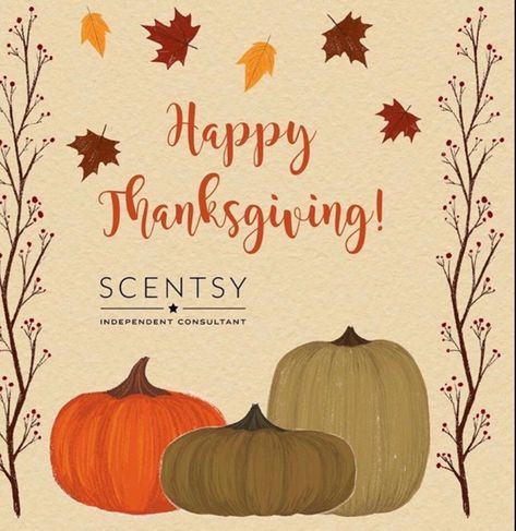 Scentsy Facebook Party, Scentsy Facebook, Scentsy Consultant Ideas, Scentsy Independent Consultant, Facebook Party, Scentsy Consultant, Happy Thanksgiving, Happy Halloween, Thanksgiving