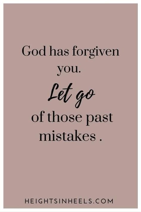 God Forgives You Now Forgive Yourself, Learn To Forgive Yourself Quotes, Forgiveness Yourself Quotes, Bible Forgiveness Quotes, Devotional Quotes Inspirational, God Forgives Quotes, Forgiving Yourself Quotes, Quotes About Forgiving Yourself, Self Forgiveness Quotes