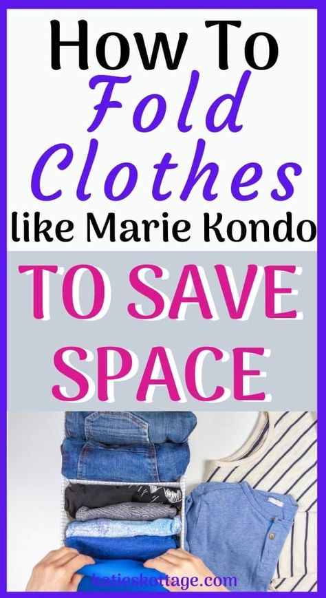 Fold Clothes To Save Space, How To Fold Shorts, Konmari Method Folding, How To Fold Sweaters, Dresser Top Organization Ideas, Fold Shirts, How To Fold Jeans, Folding Tips, How To Fold Pants