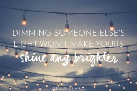 Dimming someone else's light won't make yours shine any brighter. Unforgettable Quotes, Mom Birthday Quotes, 50th Birthday Quotes, Birthday Captions Instagram, Light Of Christ, Light Quotes, Husband Birthday Card, Birthday Captions, Quotes About Everything