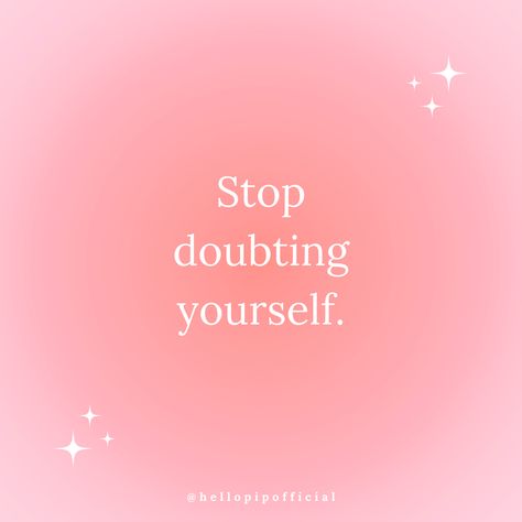 Pink Positive Affirmations, Widgets Affirmations, Affirmation Collage, Pink Affirmations, Pink Wallpaper Quotes, Stop Doubting Yourself, Doubting Yourself, Affirmation Board, Cutie Quote