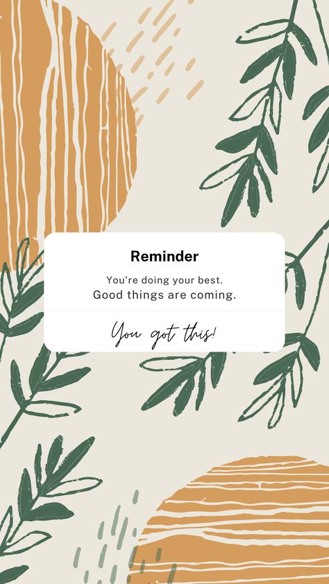 iPhone wallpaper. You're doing your best. You got this. You Got This Motivation, Astetic Quotes Wallpaper, Positive Reminders Wallpaper, Fall Affirmations Wallpaper, Cute Positive Wallpaper Iphone, You Got This Wallpaper, Astetic Wallpaper Iphone, Positive Quotes Wallpaper Iphone, Reminder Wallpaper Iphone