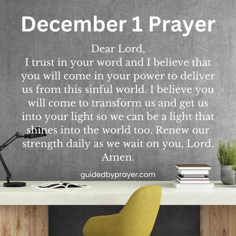 1st Day Of December Prayers, December 1 Prayer, December 1 Blessings, December Prayers, December Blessings, December Pictures, Christmas Thoughts, Christmas Prayer, Good Prayers