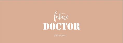 Future Doctor Header, Doctor Twitter Header, Notion Images, Twitter Cover Photo, Doctor Quotes, Medical Student Motivation, Youtube Banner Design, Fb Cover Photos, Medical School Motivation